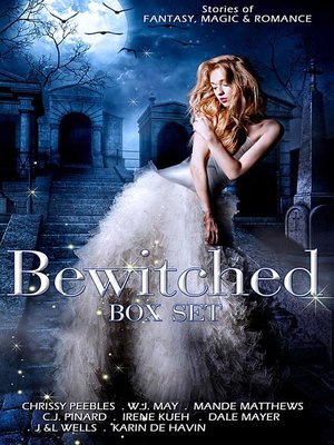 cover image of The Bewitched Box Set